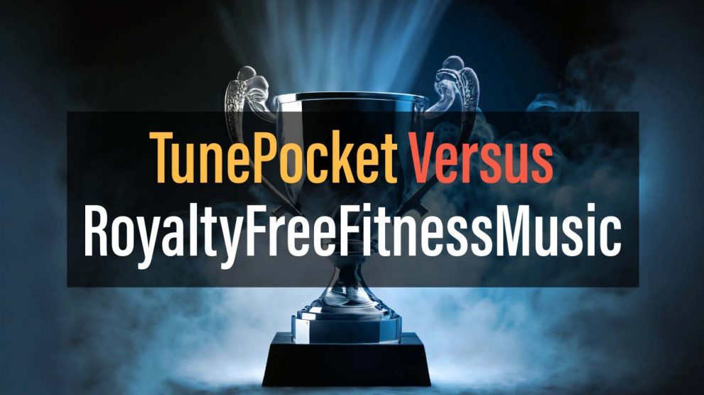 tunepocket vs royaltyfreefitnessmusic which one is best for fitness video creators